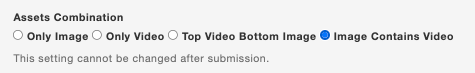 Select【Image Contains Video】in【Assets Combination】